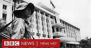 Ngày 30/4: Đi tìm sự thật, gọi tên và viễn kiến sau 45 năm - BBC News Tiếng Việt