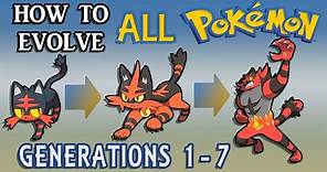 How To Evolve All Pokémon All Generations 1-7