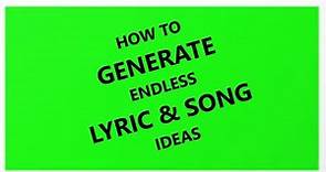 Best songwriting tools to generate endless lyric & song ideas