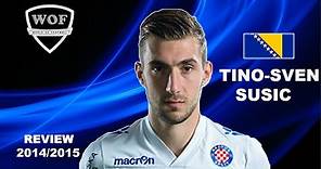 TINO-SVEN SUŠIĆ | Hajduk Split | Goals, Skills, Assists | 2014/2015 (HD)