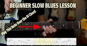 Beginner Slow Blues Solo Lesson