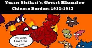 Yuan Shikai's Great Blunder || China's Warlord Era 1912-1917