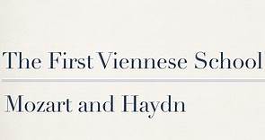 【西方音乐史】37 - The First Viennese School: Mozart and Haydn