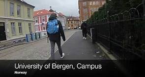 University of Bergen, Norway Campus Tour 2022