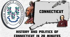 Brief Political History of Connecticut