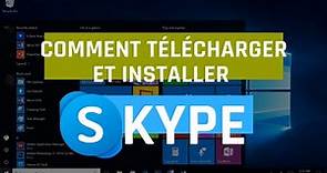 Comment télécharger et installer Skype sur Windows 10