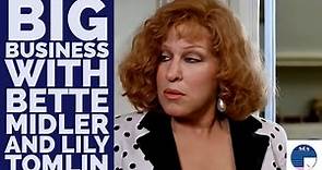 Big Business with Bette Midler and Lily Tomlin