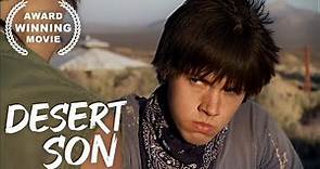 Desert Son | Thriller | English | Drama Film | Free Full Movie