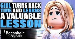 Girl Turns Back Time and Learns A Valuable Lesson | Roblox Movie