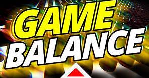 Top 10 Tips on How To Balance Your Game
