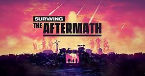 Surviving the Aftermath - New Gameplay Trailer