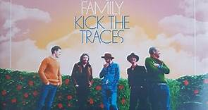 The Byson Family - Kick The Traces