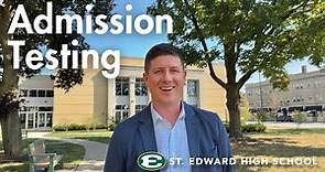 Admission Testing | St. Edward High School