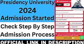 Presidency University 2024 Admission (Started) - How To Fill Presidency University 2024 Application