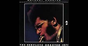 Anthony Braxton-The Complete Braxton (Full Album)