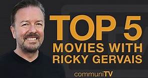 Top 5 Ricky Gervais Movies