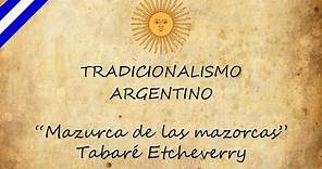 Mazurca de las mazorcas - Tabaré Etcheverry