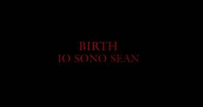 BIRTH - IO SONO SEAN (2004) ITA Streaming HD - Video Dailymotion
