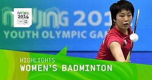 He Bingjiao Wins Women's Badminton Gold - Highlight | Nanjing 2014 Youth Olympic Gold