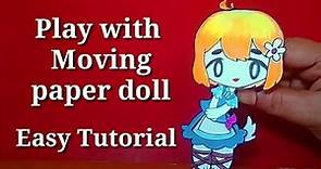(21)DIY moving kawaii anime doll /HOW TO MAKE PAPER DOLL /Playing with handmade paper doll#wasuart
