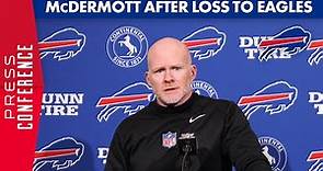 Buffalo Bills Head Coach Sean McDermott Postgame Press Conference Following Loss to Eagles