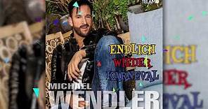 Michael Wendler - Endlich wieder Karneval (offizielles Audio-Video)