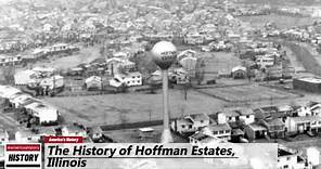 The History of Hoffman Estates, ( Cook County ) Illinois !!! U.S. History and Unknowns
