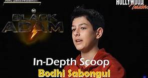 In-Depth Scoop | Bodhi Sabongui - 'Black Adam'