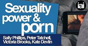 Liberation through porn? | Sally Phillips, Peter Tatchell, Victoria Brooks, Kate Devlin