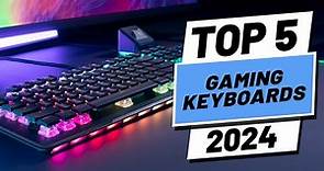 Top 5 BEST Gaming Keyboards in (2024)