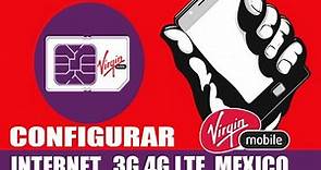 Como configurar el APN de Virgin Mobile México 2021 Red 4G LTE Datos