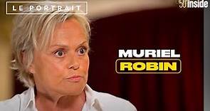 Muriel Robin, une femme heureuse | 50’Inside | Le Portrait