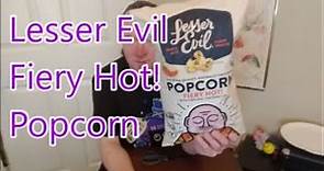 Lesser Evil Popcorn - Fiery Hot Review