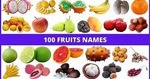 100 Fruit names in English | Fruits name with picture | Learn Entry