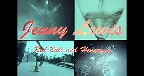 Jenny Lewis - Red Bull & Hennessy (Lyric Video)
