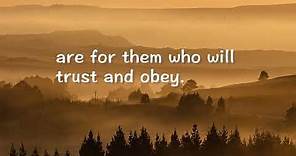 Trust and Obey (Hymns with Lyrics)