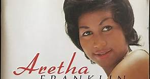 Aretha Franklin - The Early Years