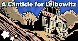 A Canticle for Leibowitz - Dystopias and Apocalypses - Extra Sci Fi