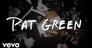 Pat Green - Drinkin' Days