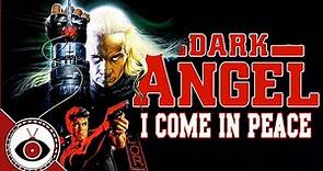 Dark Angel / I Come In Peace (1990) - Comedic Movie Recap
