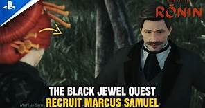 Rise of Ronin - Recruit Marcus Samuel