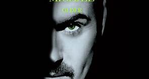 George Michael Older (Expanded Edition)