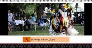 The culture of Shawnee Indians
