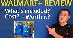 Walmart Plus Review - What's included? Is it worth the cost? (and Walmart Plus vs. Amazon Prime)