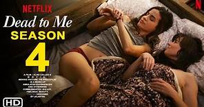 Dead to Me Season 4 | Netflix | Christina Applegate, Linda Cardellini, James Marsden, Filmaholic,