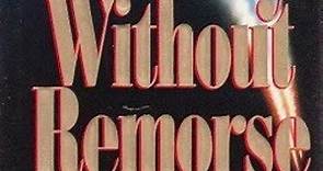 Review | Without Remorse | by Tom Clancy