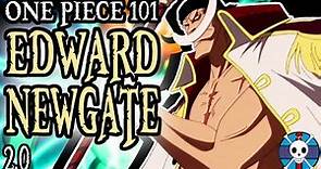 Edward Newgate Explained | One Piece 101