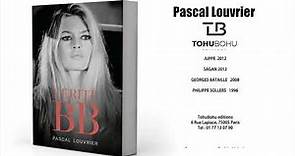 Pascal Louvier interview BRIGITTE BARDOT juin 2021