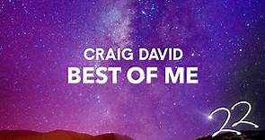 Craig David - Best of Me (Official Audio)