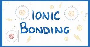 GCSE Chemistry - What is Ionic Bonding? How Does Ionic Bonding Work? Ionic Bonds Explained #14